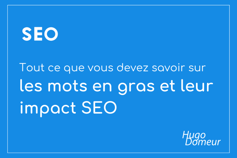 visuel avec un icône SEO présentant l'article sur les mots en gras et le référencement naturel