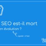 visuel le seo est-il mort ou en evolution
